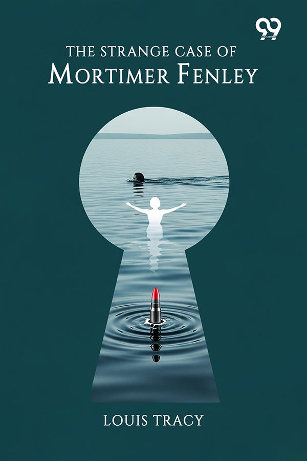 The Strange Case Of Mortimer Fenley