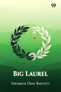 Big Laurel