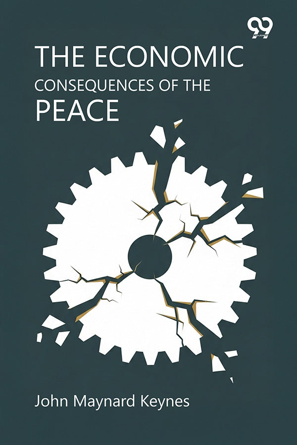 The Economic Consequences Of The Peace