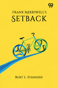 Frank Merriwell's Setback