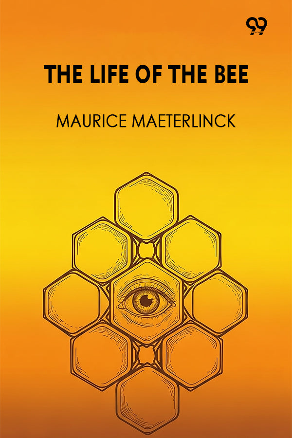 The Life Of The Bee