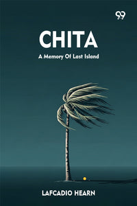 Chita A Memory Of Last Island