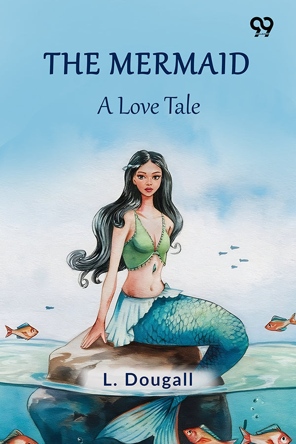 The Mermaid A Love Tale