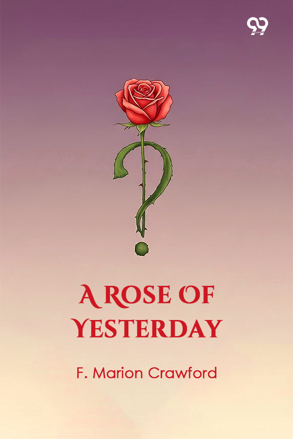 A Rose Of Yesterday