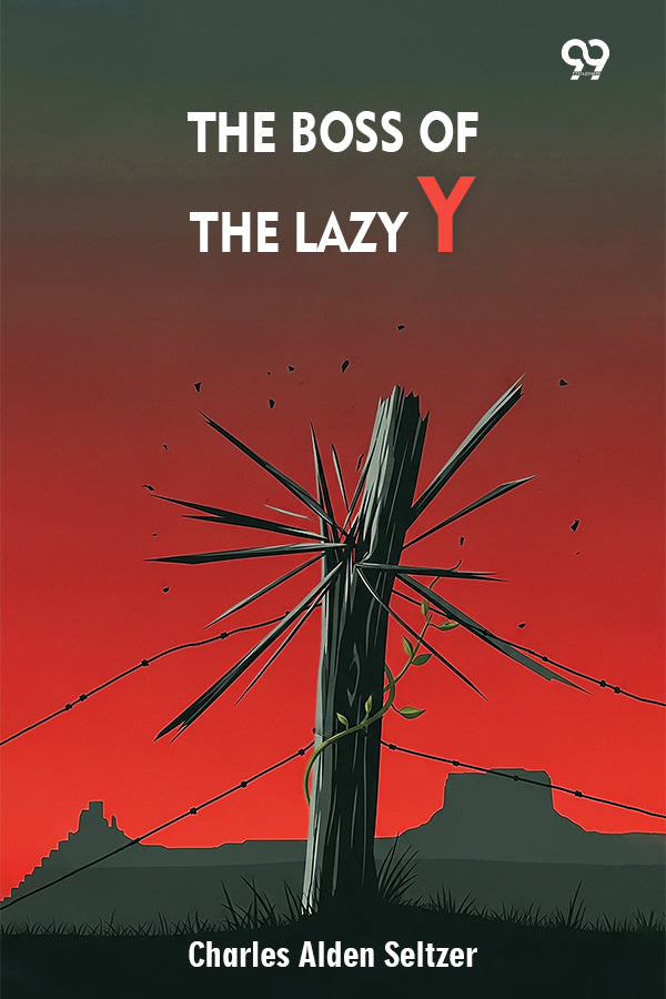 The Boss Of The Lazy Y