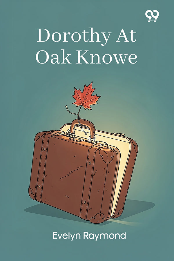 Dorothy At Oak Knowe