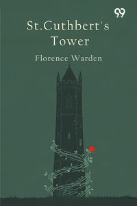 St. Cuthbert's Tower