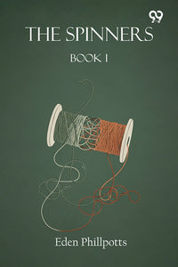 The Spinners Book I