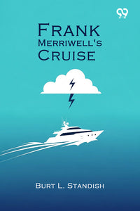Frank Merriwell's Cruise