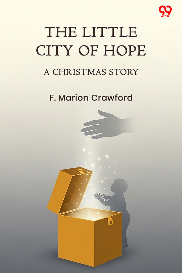 The Little City Of Hope A Christmas Story