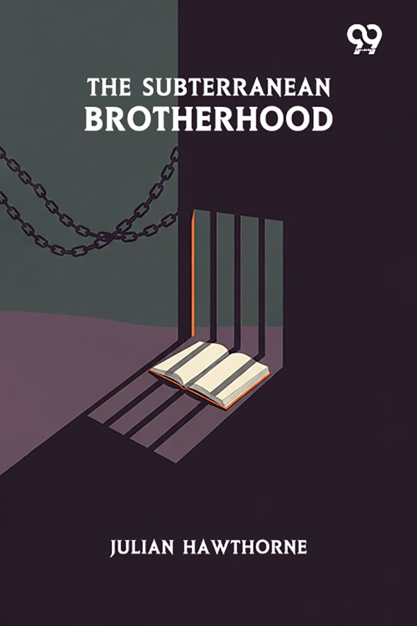 The Subterranean Brotherhood
