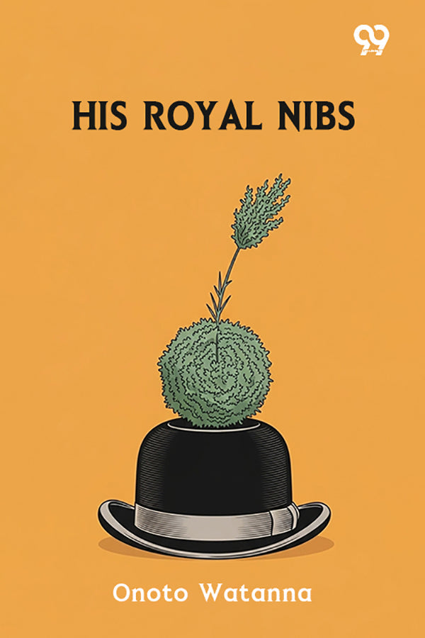 His Royal Nibs