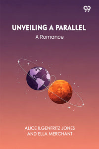 Unveiling A Parallel A Romance