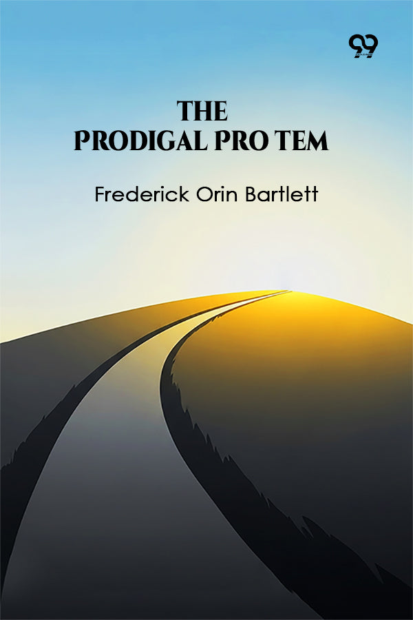The Prodigal Pro Tem