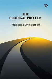 The Prodigal Pro Tem