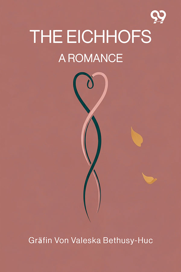 The Eichhofs A Romance