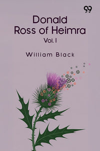 Donald Ross Of Heimra Vol. I