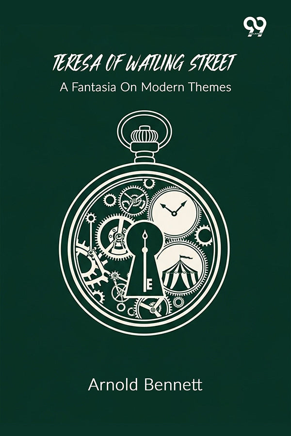 Teresa Of Watling Street A Fantasia On Modern Themes