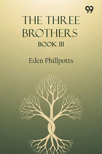 The Three Brothers Book III