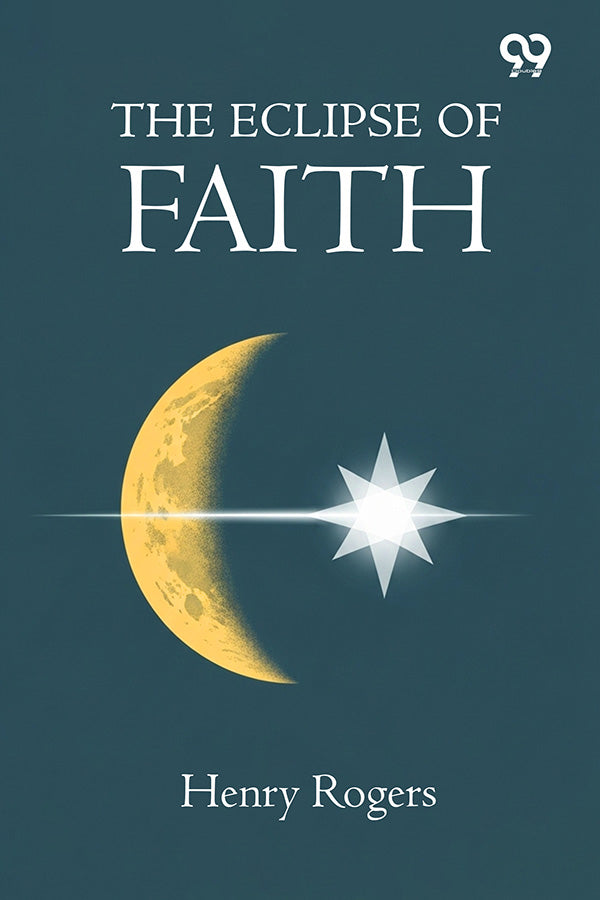 The Eclipse Of Faith