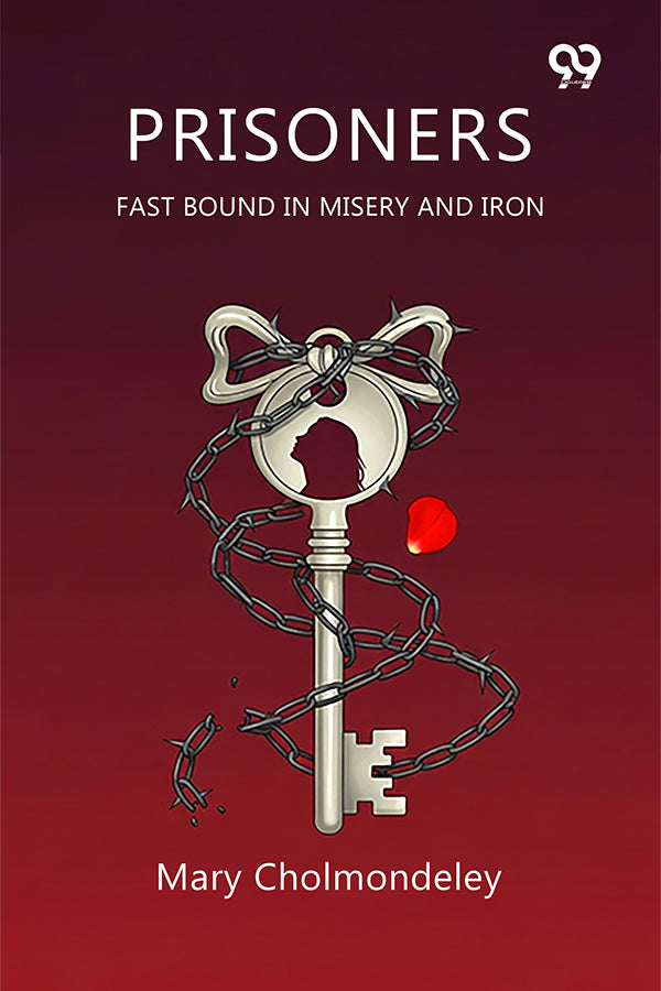 Prisoners Fast Bound In Misery And Iron