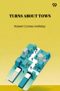 Turns About Town