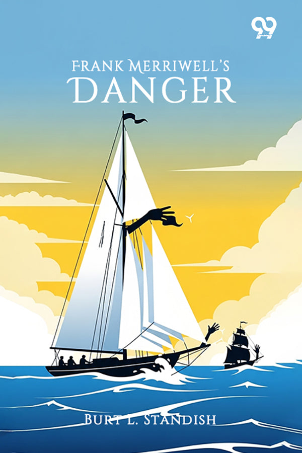 Frank Merriwell's Danger