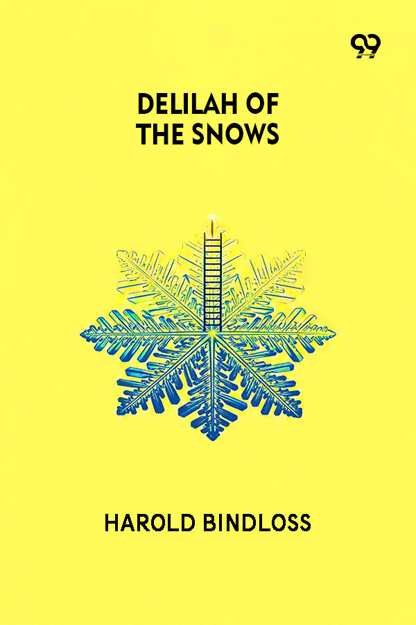 Delilah Of The Snows