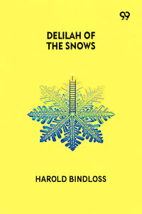 Delilah Of The Snows