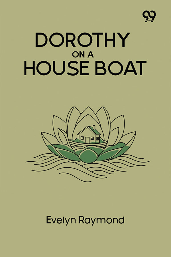Dorothy On A House Boat