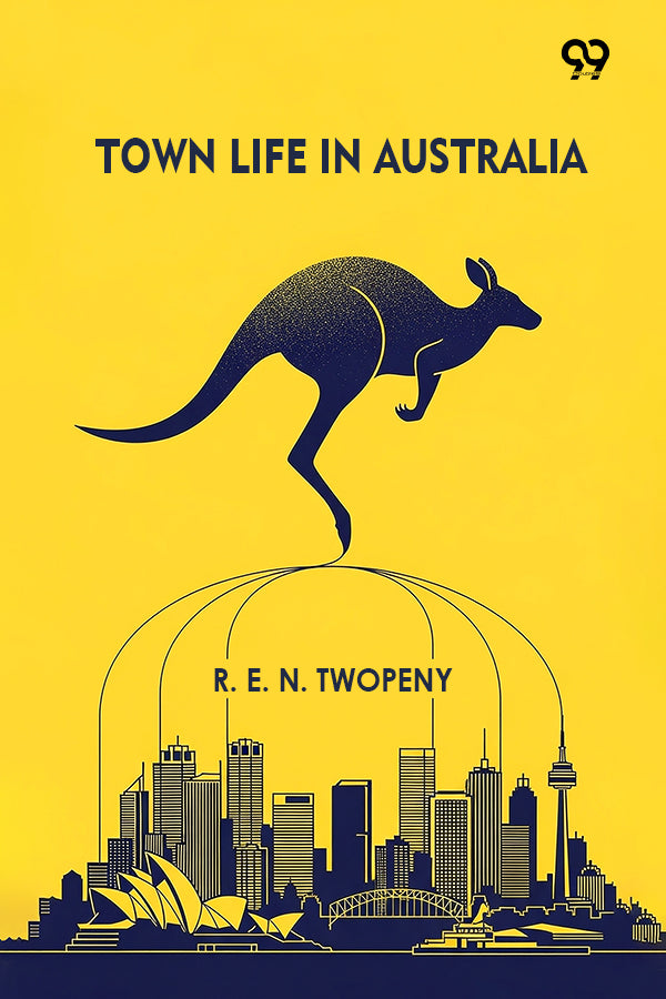 Town Life In Australia