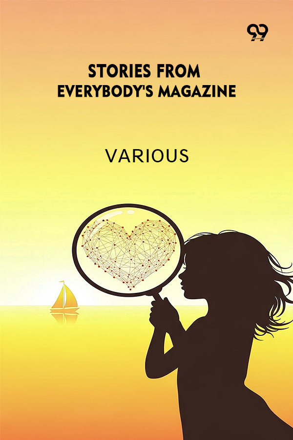 Stories From Everybody's Magazine