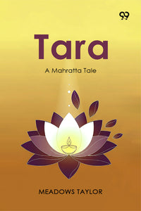 Tara A Mahratta Tale
