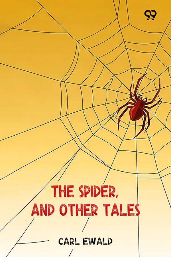 The Spider, And Other Tales