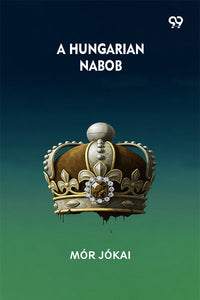 A Hungarian Nabob