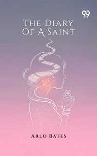 The Diary Of A Saint