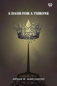 A Dash For A Throne
