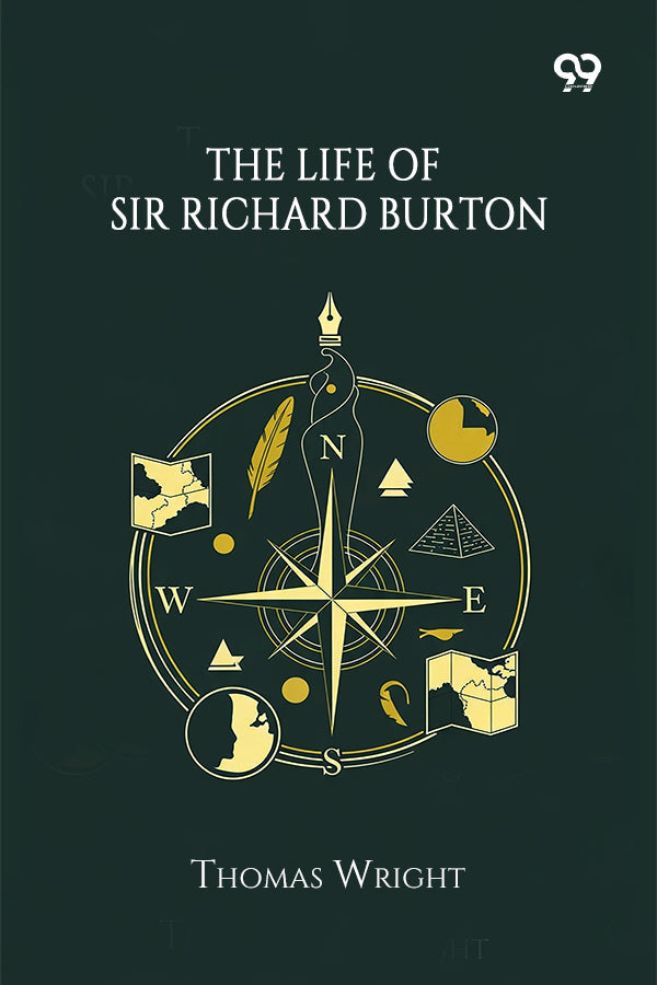 The Life Of Sir Richard Burton