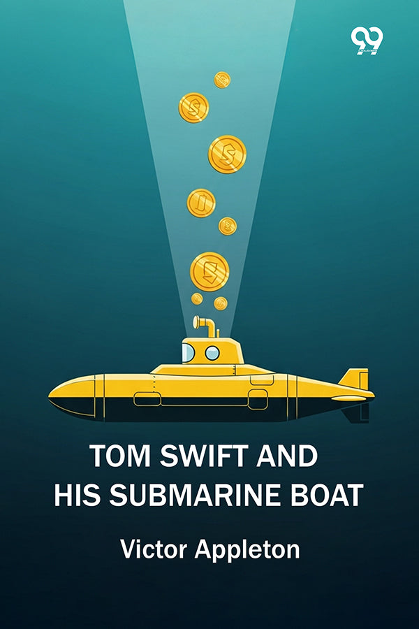 Tom Swift And His Submarine Boat