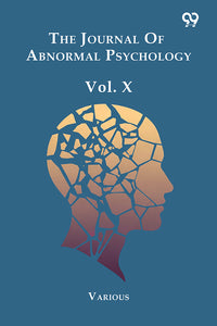 The Journal Of Abnormal Psychology Vol. X
