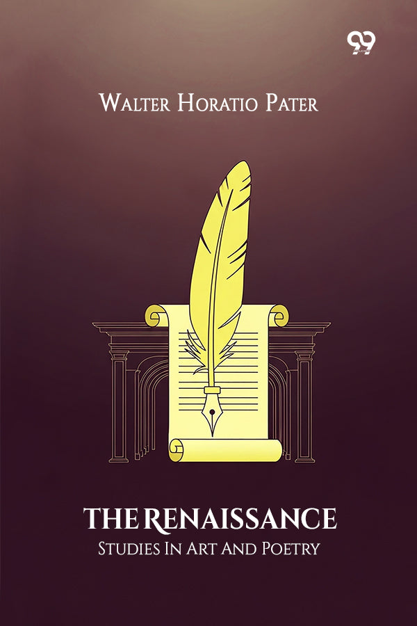 The Renaissance Studies In Art And Poetry