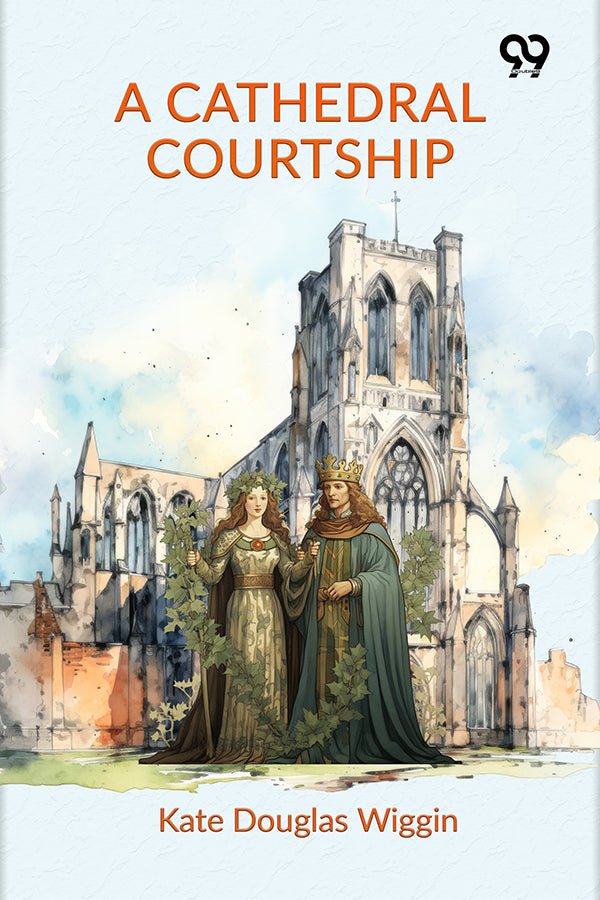 A Cathedral Courtship
