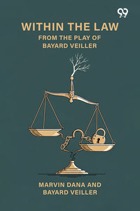 Within The Law From The Play Of Bayard Veiller