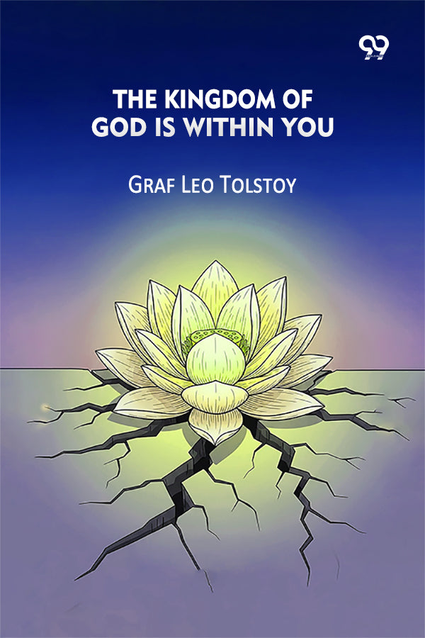 The Kingdom Of God Is Within You