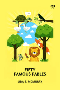 Fifty Famous Fables