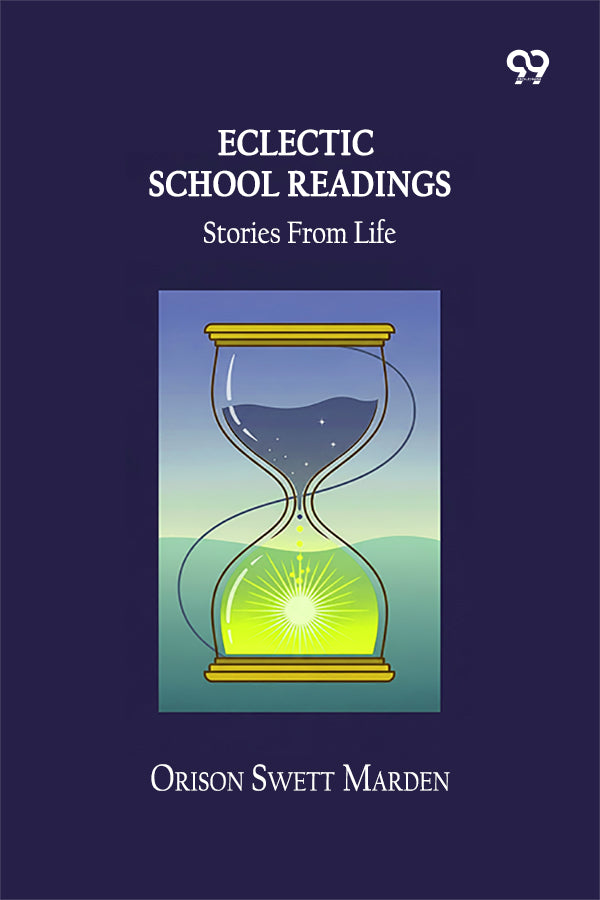 Eclectic School Readings Stories From Life