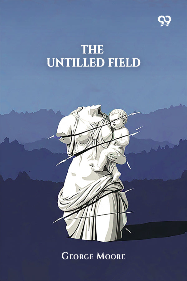 The Untilled Field