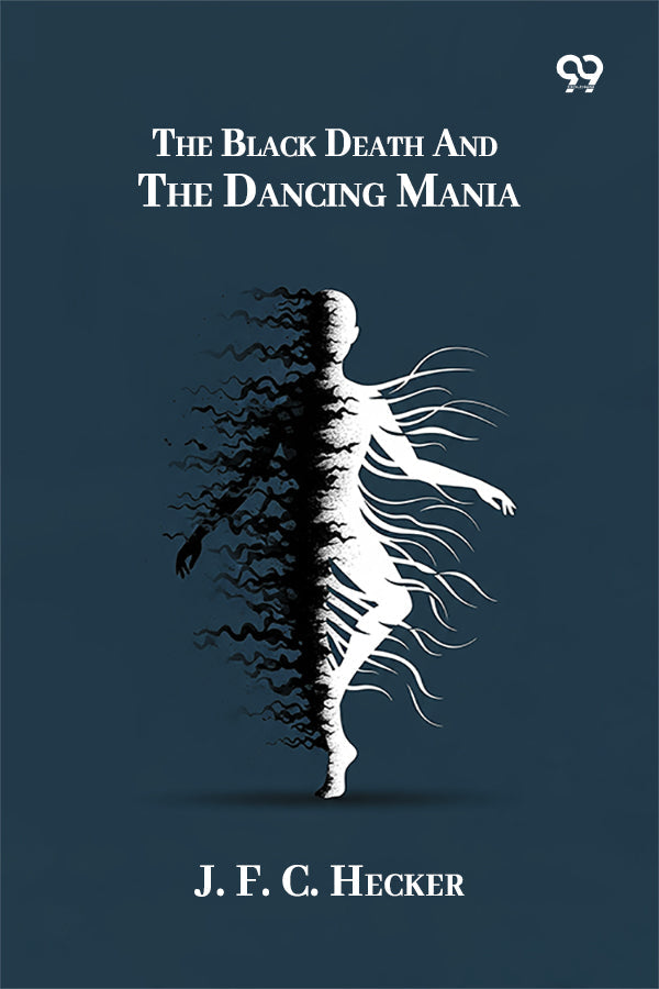 The Black Death And The Dancing Mania