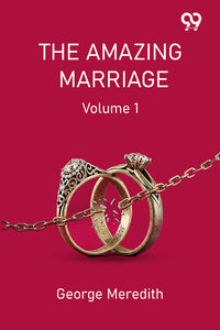 The Amazing Marriage Volume 1