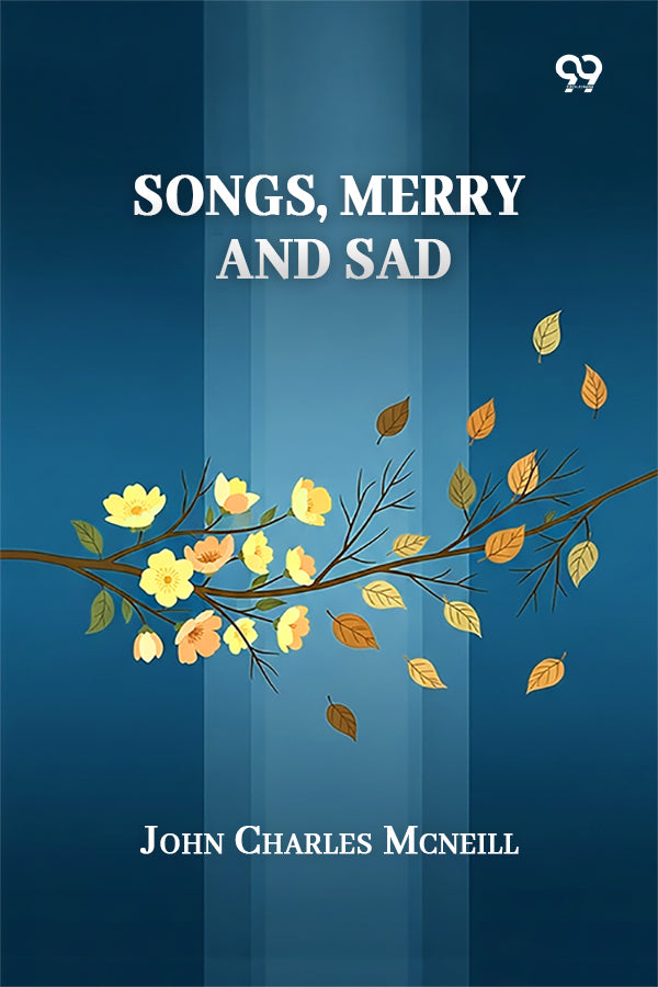 Songs, Merry And Sad